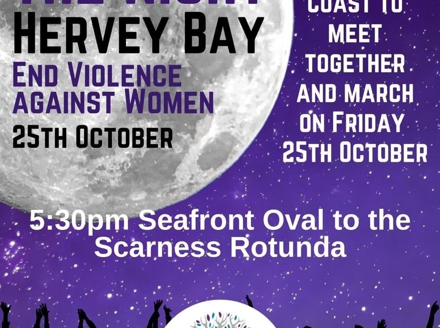 Reclaim the Night Fraser Coast